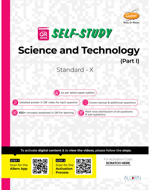 Science & Technology Part I (Std 10) I Chetana QR Self Study